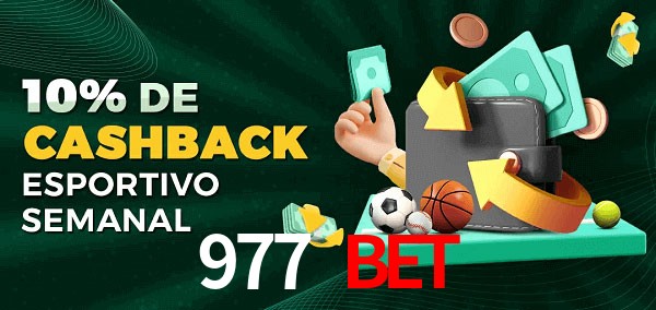 10% de bônus de cashback na 977 bet